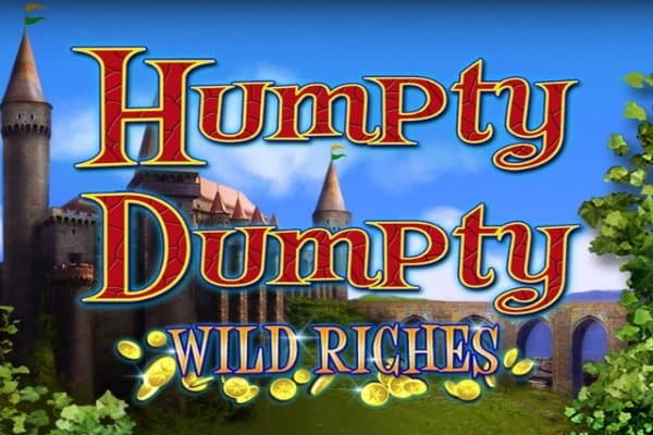 Humpty Dumpty Wild Riches slot game by 2 By 2 Gaming