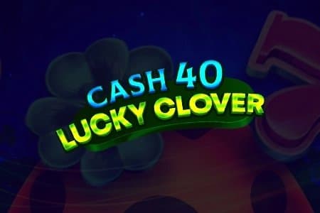 Cash 40 Lucky Clover slot game by 7777 gaming