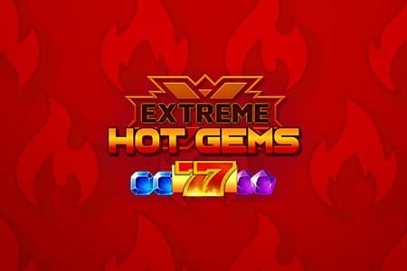 Extreme Hot Gems slot game by AceRun