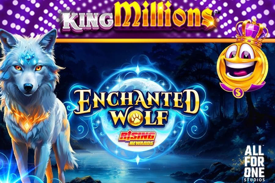 Enchanted Wolf: Rising Rewards King Millions slot game by All For One Studios
