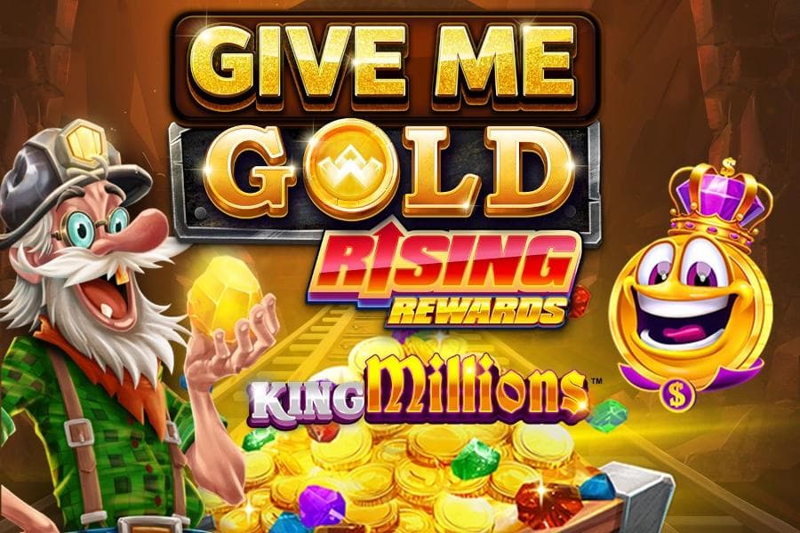 Give Me Gold: Rising Rewards King Millions slot game by All For One Studios