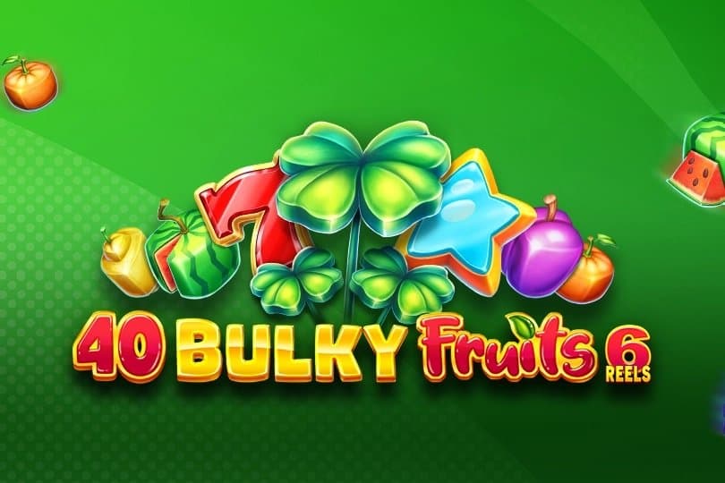 40 Bulky Fruits 6 Reels slot game by Amusnet