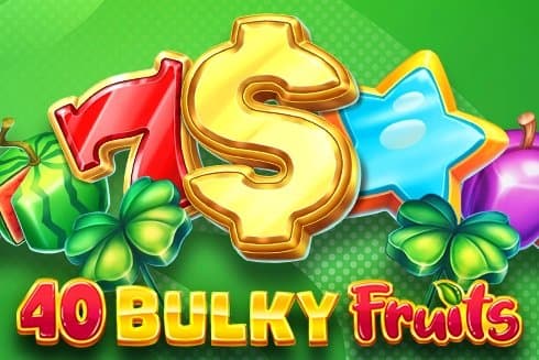 40 Bulky Fruits slot game by Amusnet