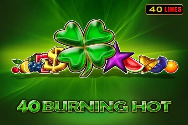 40 Burning Hot slot game by Amusnet