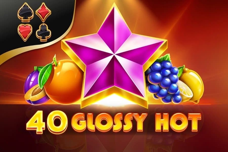 40 Glossy Hot slot game by Amusnet