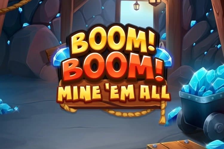 Boom! Boom! Mine 'Em All slot game by Apparat Gaming