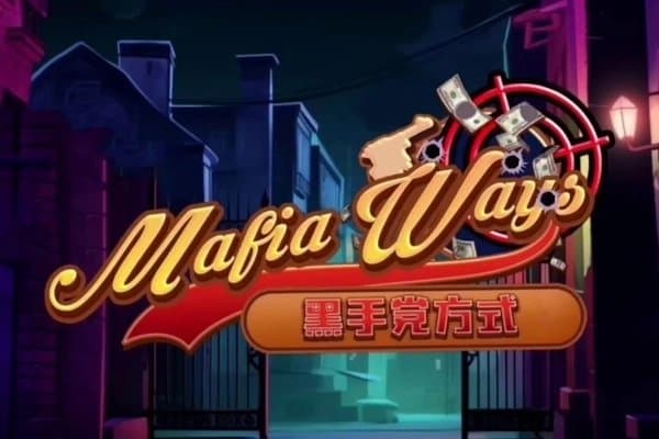 Mafia Ways slot game by Askmeslot