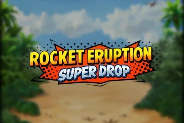 Rocket Eruption Super Drop slot game by Atlantic Digital