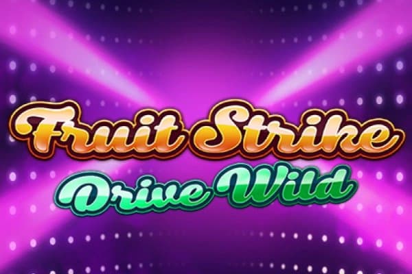 Fruit Strike Drive Wild slot game by Bet2Tech