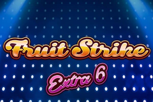 Fruit Strike Extra 6 slot game by Bet2Tech
