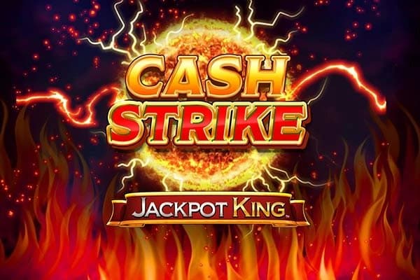 Cash Strike Jackpot King slot game by Blueprint Gaming