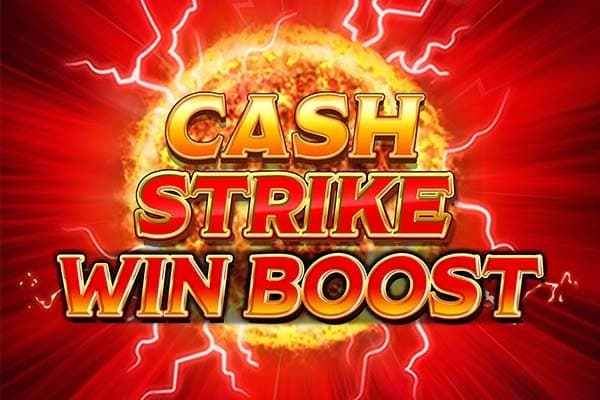 Cash Strike Win Boost slot game by Blueprint Gaming