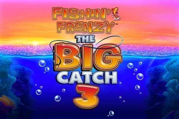 Fishin' Frenzy The Big Catch 3 slot game by Blueprint Gaming