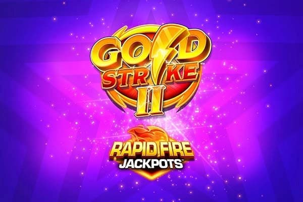 Gold Strike 2 Rapid Fire Jackpots slot game by Blueprint Gaming