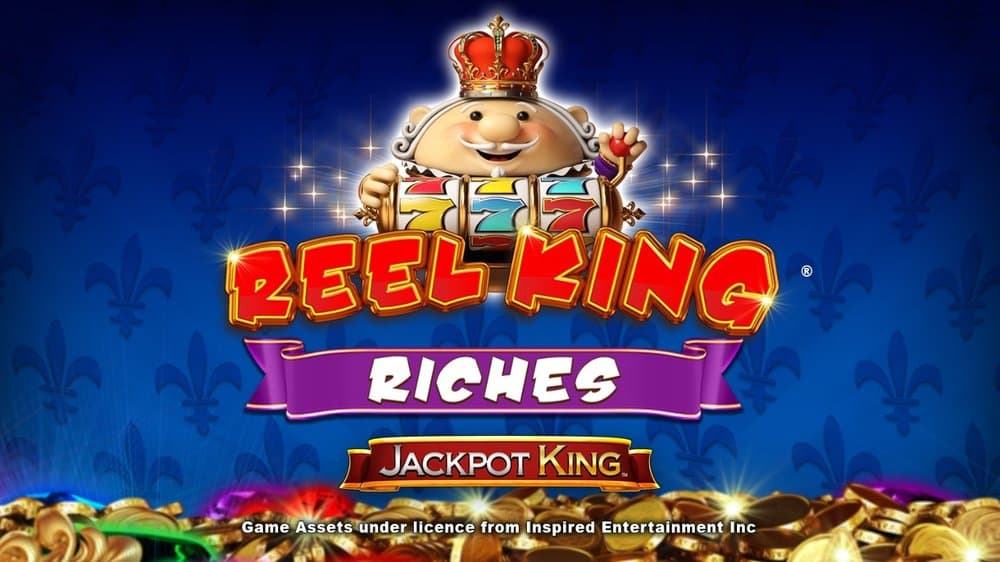 Reel King Riches slot game by Blueprint Gaming