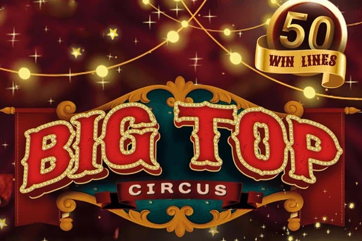 Big Top slot game by Chilli Games