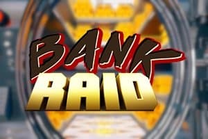Bank Raid slot game by Consulabs