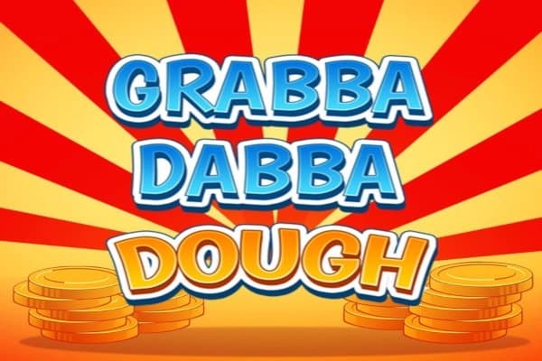 Grabba Dabba Dough slot game by Core Gaming