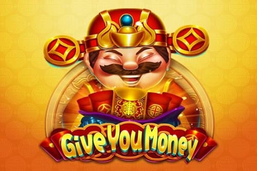 Give You Money slot game by Dragoon Soft