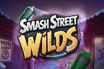 Smash Street Wilds slot game by DreamSpin