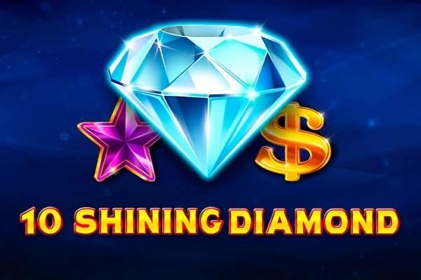 10 Shining Diamond slot game by EGT Digital