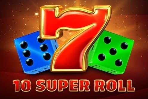 10 Super Roll slot game by EGT Digital