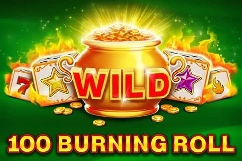 100 Burning Roll slot game by EGT Digital