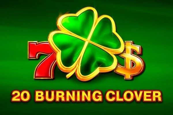 20 Burning Clover slot game by EGT Digital
