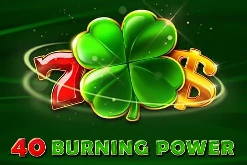 40 Burning Power slot game by EGT Digital