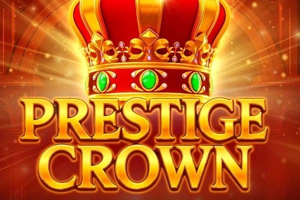 Prestige Crown slot game by Endorphina