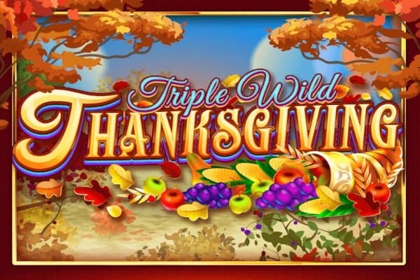 Triple Wild Thanksgiving slot game by Everi