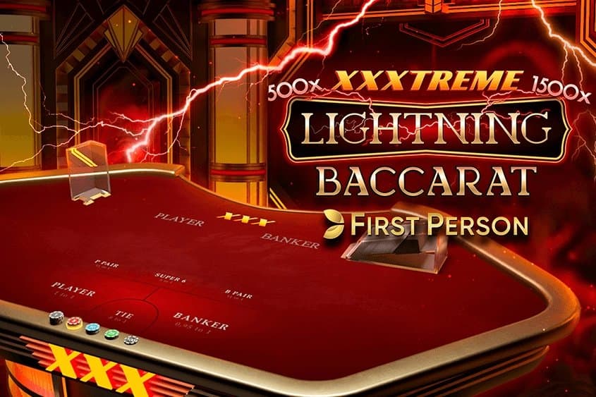 First Person XXXtreme Lightning Baccarat slot game by Evolution