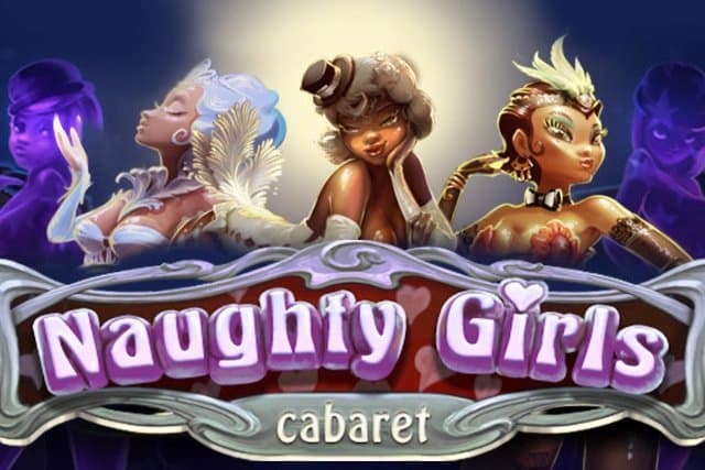 Naughty Girls Cabaret slot game by Evoplay