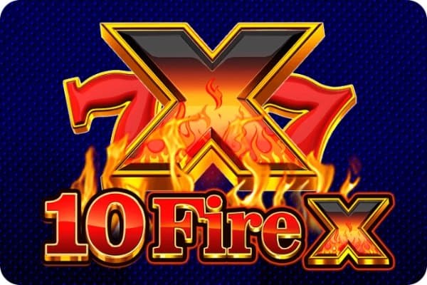 10 Fire X slot game by Excellent Reel