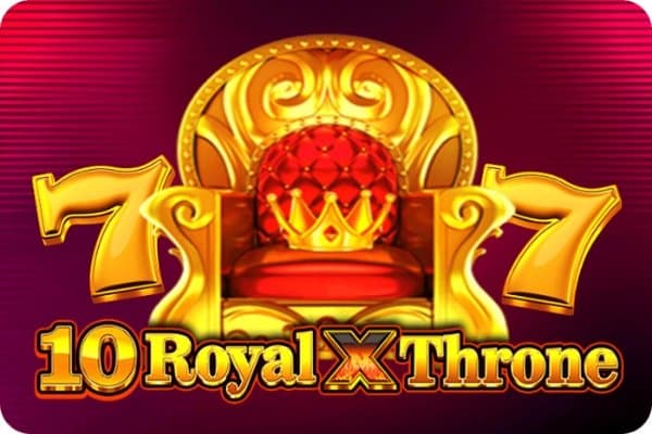 10 Royal X Throne slot game by Excellent Reel