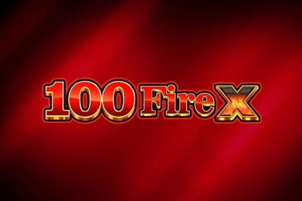 100 Fire X slot game by Excellent Reel