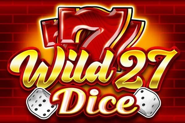 Wild 27 Dice slot game by FAZI