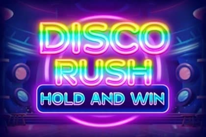 Disco Rush Hold And Win slot game by Felix Gaming