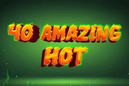 40 Amazing Hot slot game by Five Men Gaming