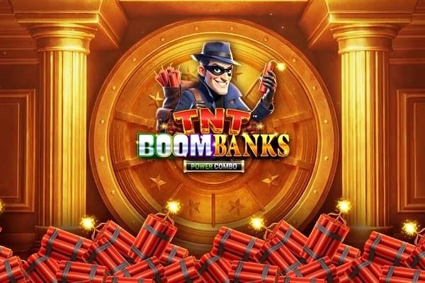 TNT Boom Banks Power Combo slot game by Fortune Factory Studios