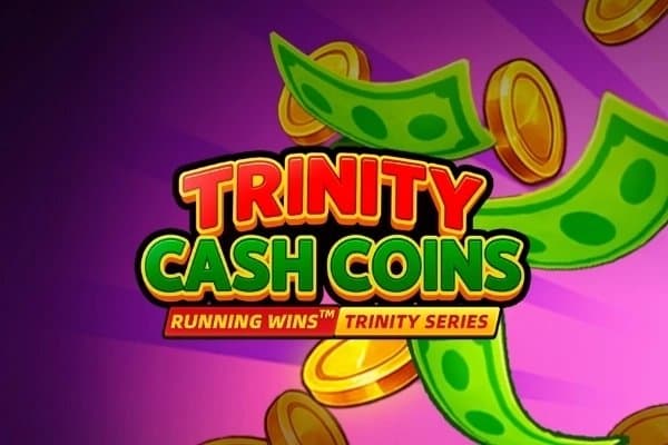 Trinity Cash Coins slot game by Fugaso