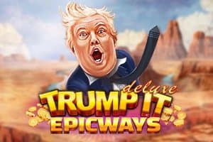 Trump It Deluxe EPICWAYS slot game by Fugaso