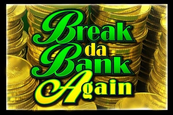 Break Da Bank Again slot game by Games Global