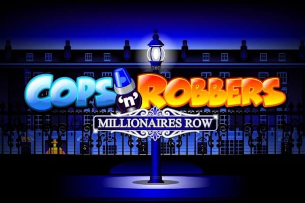 Cops'n'Robbers Millionaires Row slot game by Greentube