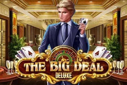 The Big Deal Deluxe slot game by Habanero