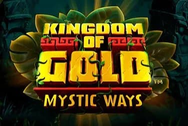 Kingdom Of Gold Mystic Ways slot game by High 5 Games