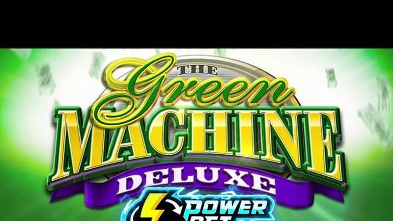 The Green Machine Deluxe Power Bet slot game by High 5 Games