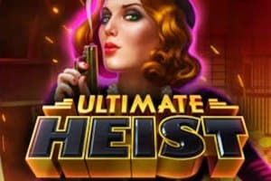 Ultimate Heist slot game by High 5 Games