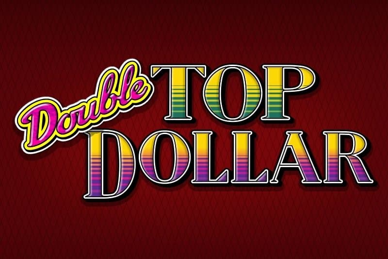 Double Top Dollar slot game by IGT