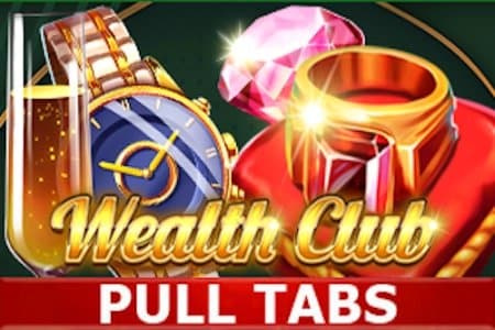 Wealth Club Pull Tabs slot game by InBet Games